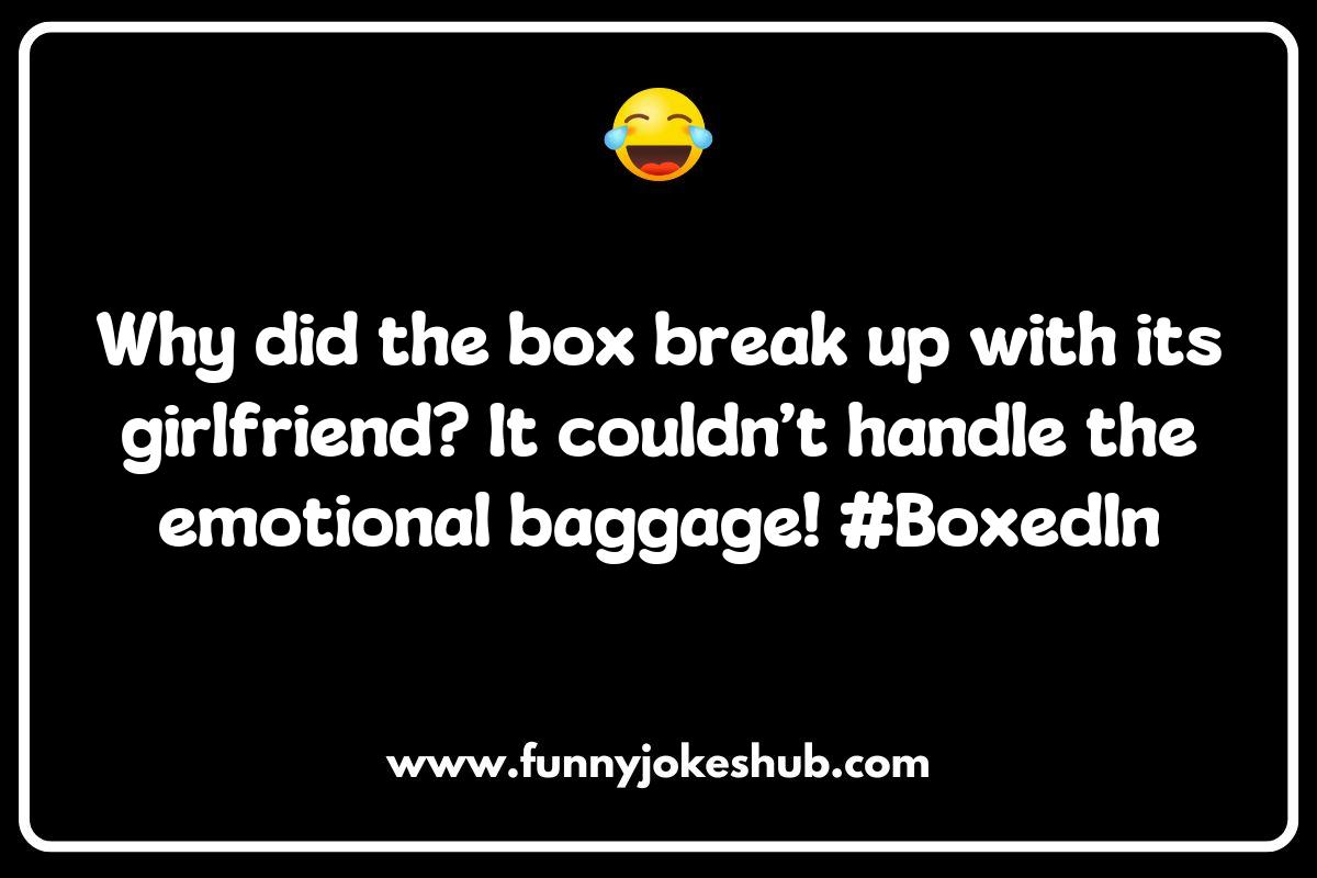 Box Jokes and Puns Box Jokes and Puns
