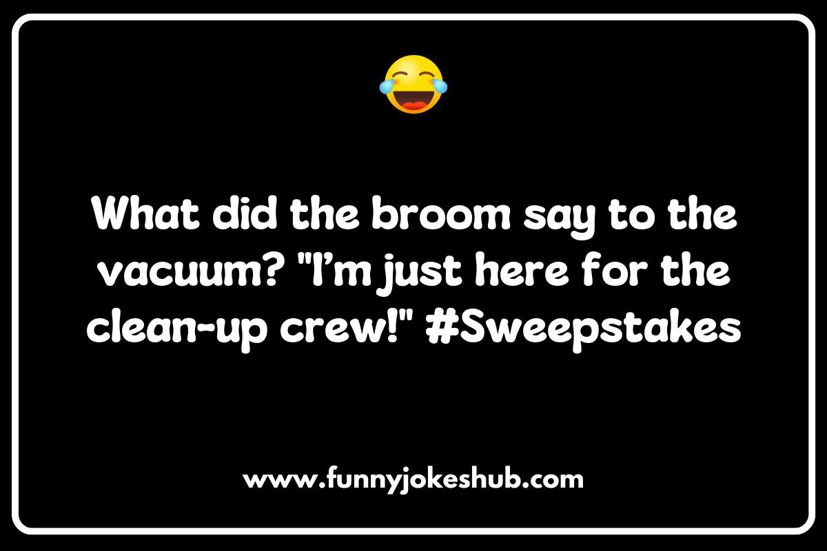 Broom Jokes: A Whirlwind of Wit and Whimsy Broom Jokes: A Whirlwind of Wit and Whimsy