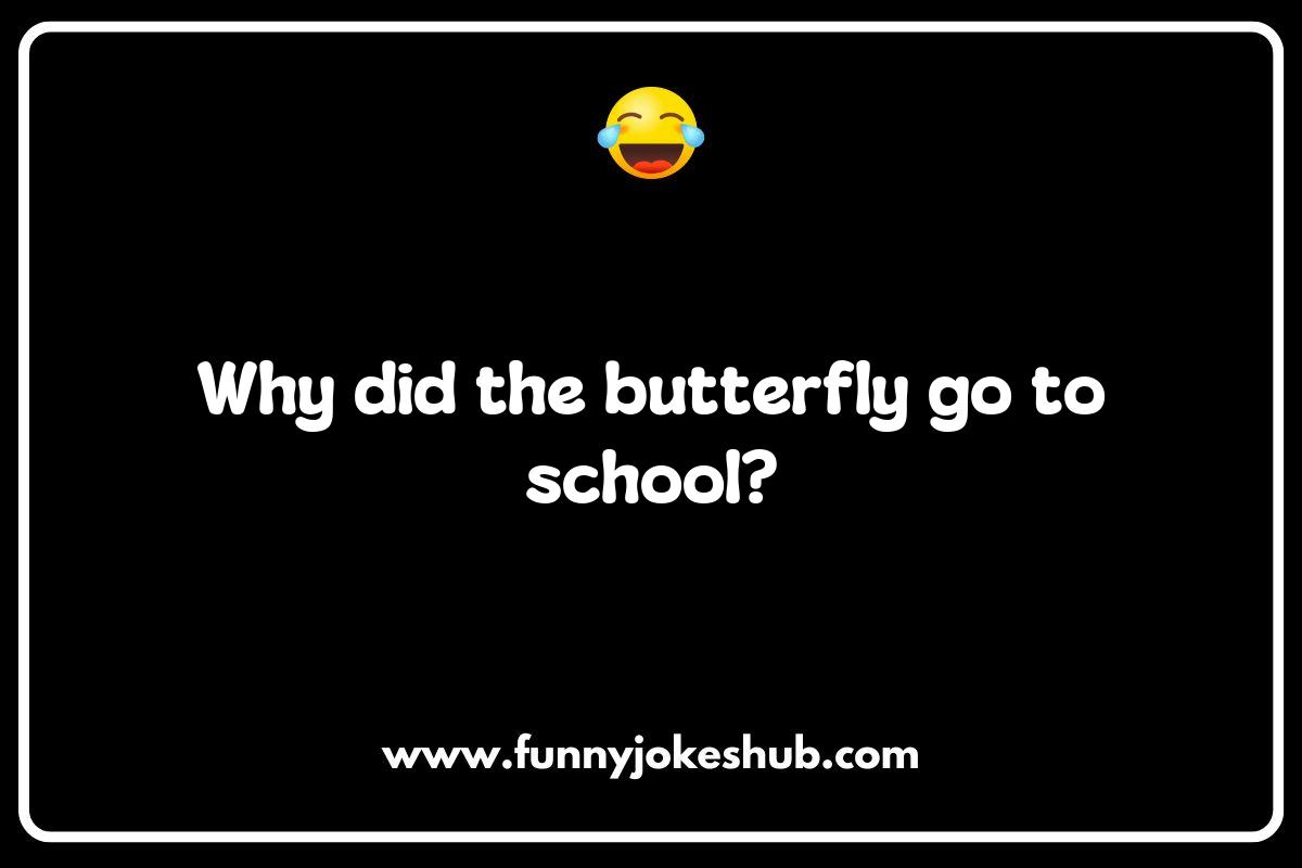 Butterfly Jokes: A Gateway to Imagination Butterfly Jokes: A Gateway to Imagination