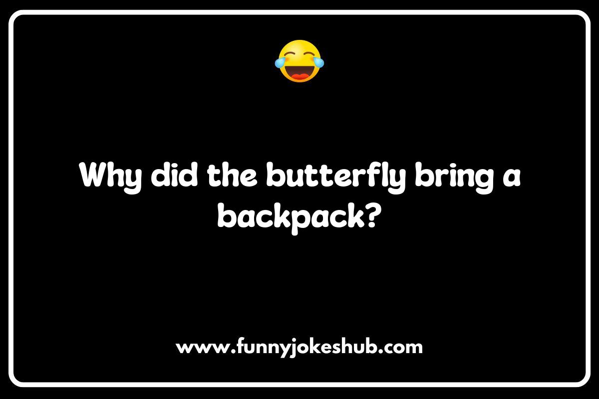 Butterfly Watching Jokes for Kids: Fun and Learning Combined Butterfly Watching Jokes for Kids: Fun and Learning Combined