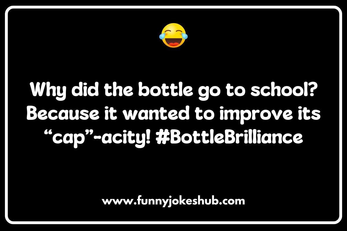 Creative Bottle Jokes for Parties and Gatherings Creative Bottle Jokes for Parties and Gatherings