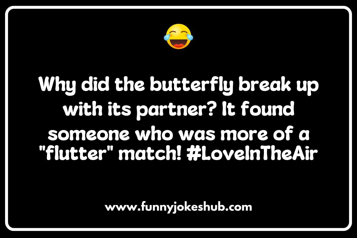 Cultural References in Butterfly Jokes Cultural References in Butterfly Jokes