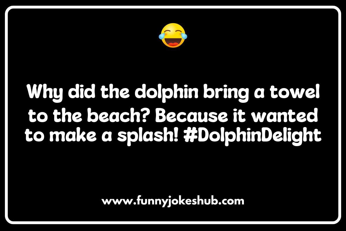 Dolphin Jokes Dolphin Jokes