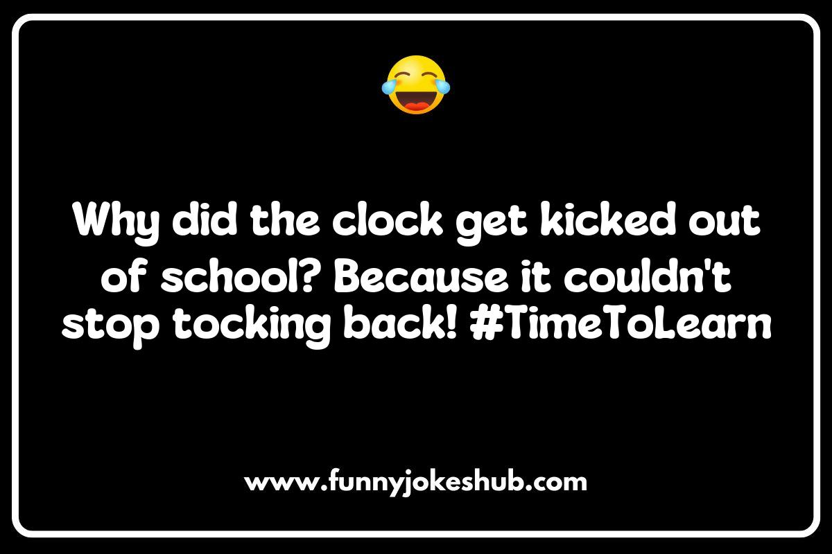 Exploring the History of Clock Jokes and Puns Through the Ages Exploring the History of Clock Jokes and Puns Through the Ages