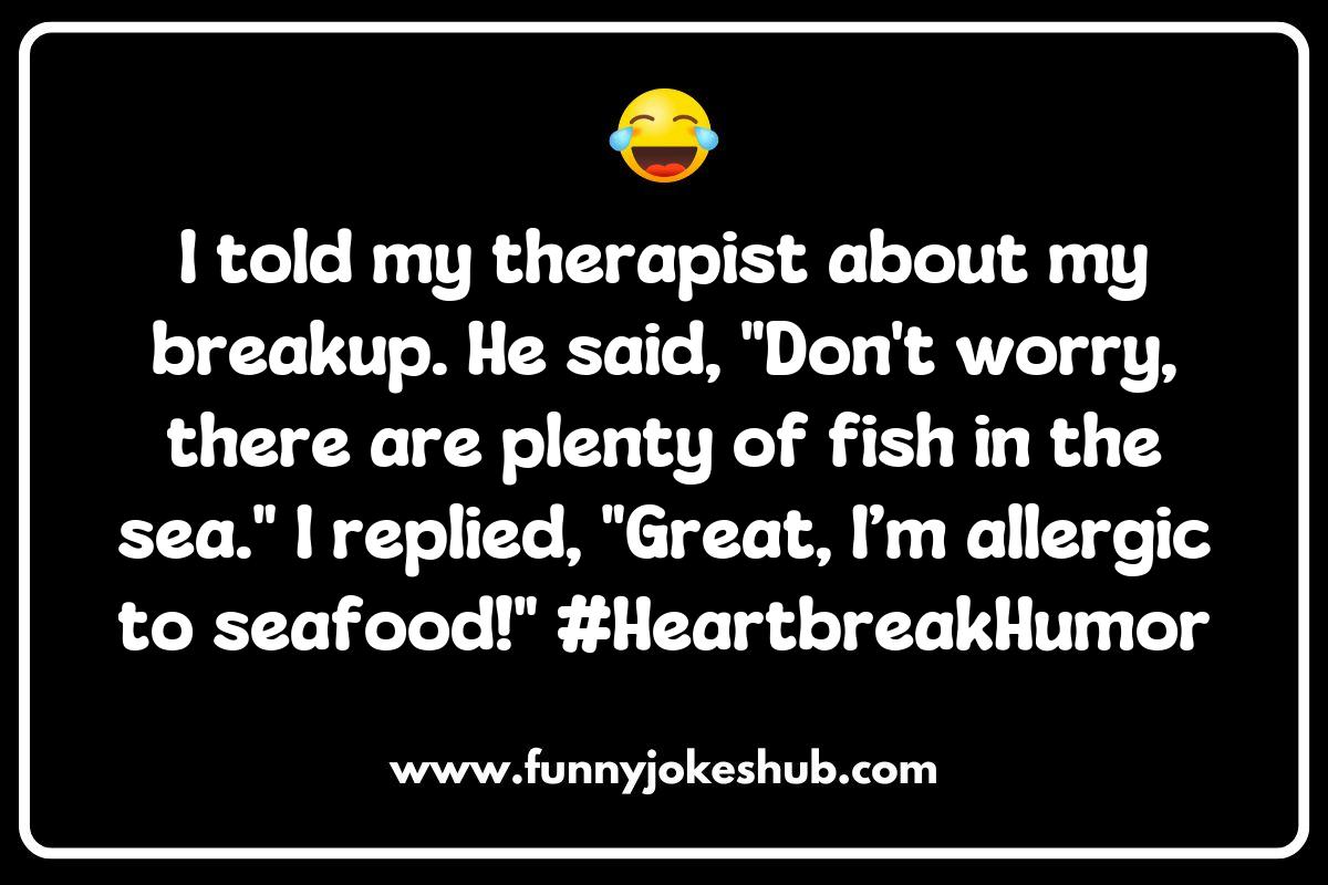 Finding Humor in Heartbreak: Sadness Jokes and Puns Finding Humor in Heartbreak: Sadness Jokes and Puns