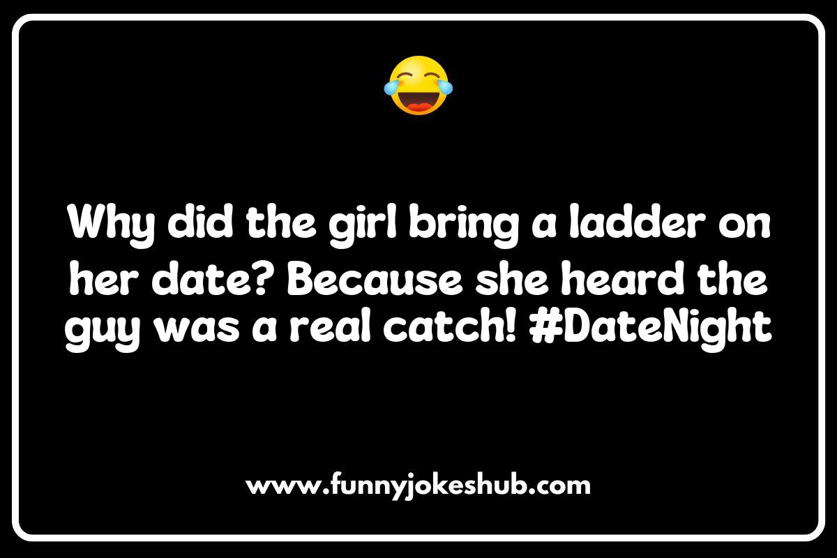 First Date Funnies: Jokes to Lighten the Mood First Date Funnies: Jokes to Lighten the Mood