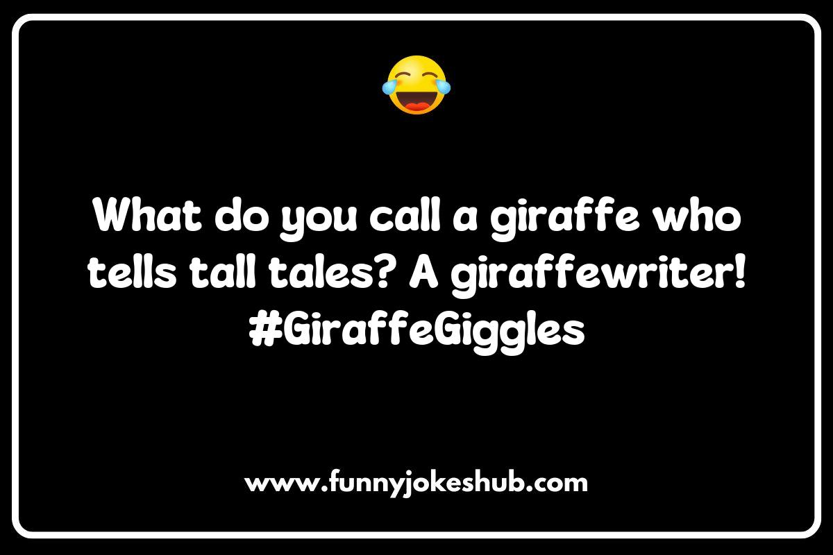 Giraffe Jokes for Every Occasion: From Birthdays to Safaris Giraffe Jokes for Every Occasion: From Birthdays to Safaris
