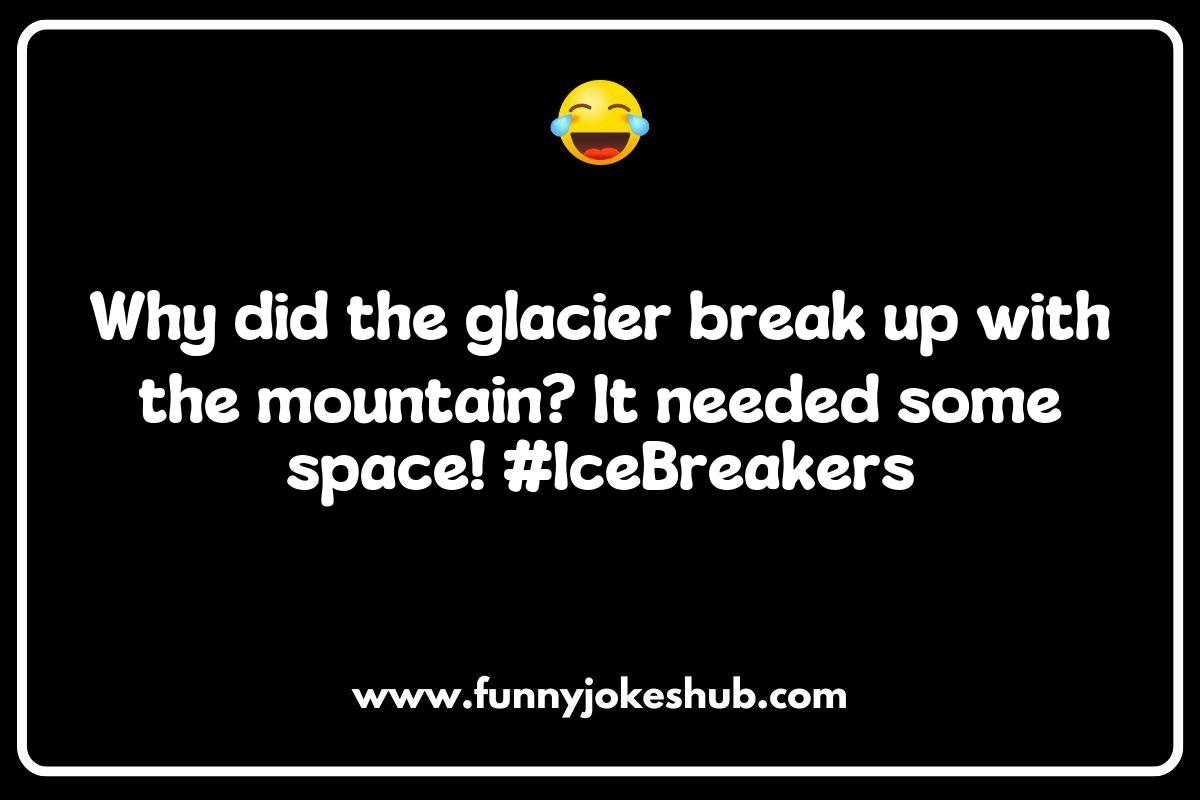 Glacier National Park Jokes and Puns Glacier National Park Jokes and Puns
