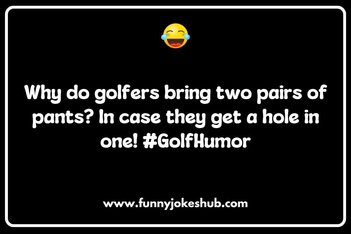 Golf Jokes and Puns: A Hole-in-One Collection Golf Jokes and Puns: A Hole-in-One Collection