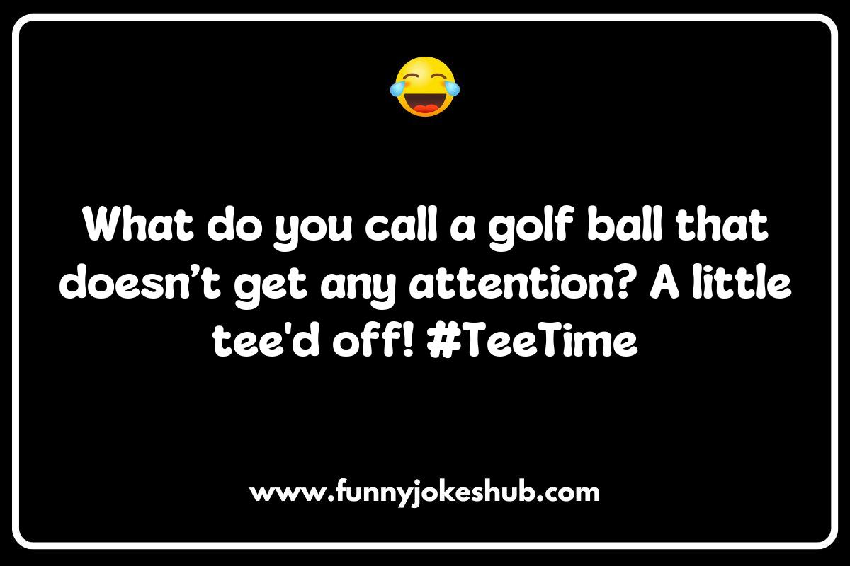 Golf Jokes and Puns: Driving Your Friends Crazy Golf Jokes and Puns: Driving Your Friends Crazy