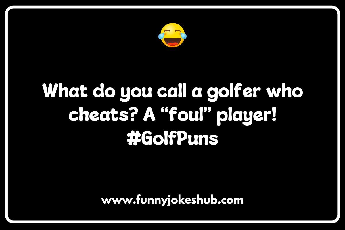 Golf Jokes and Puns: The Best of Birdies and Bogeys Golf Jokes and Puns: The Best of Birdies and Bogeys