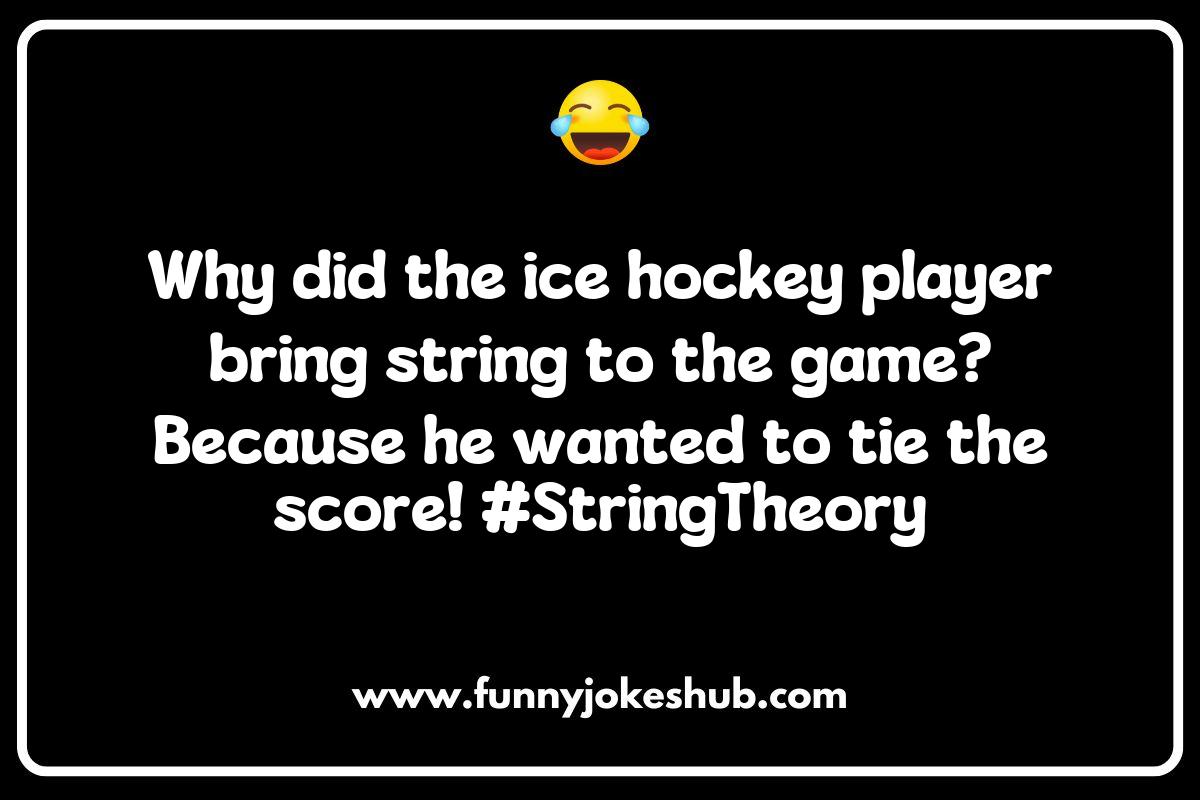 Ice Hockey Jokes That Even the Referees Can Appreciate Ice Hockey Jokes That Even the Referees Can Appreciate