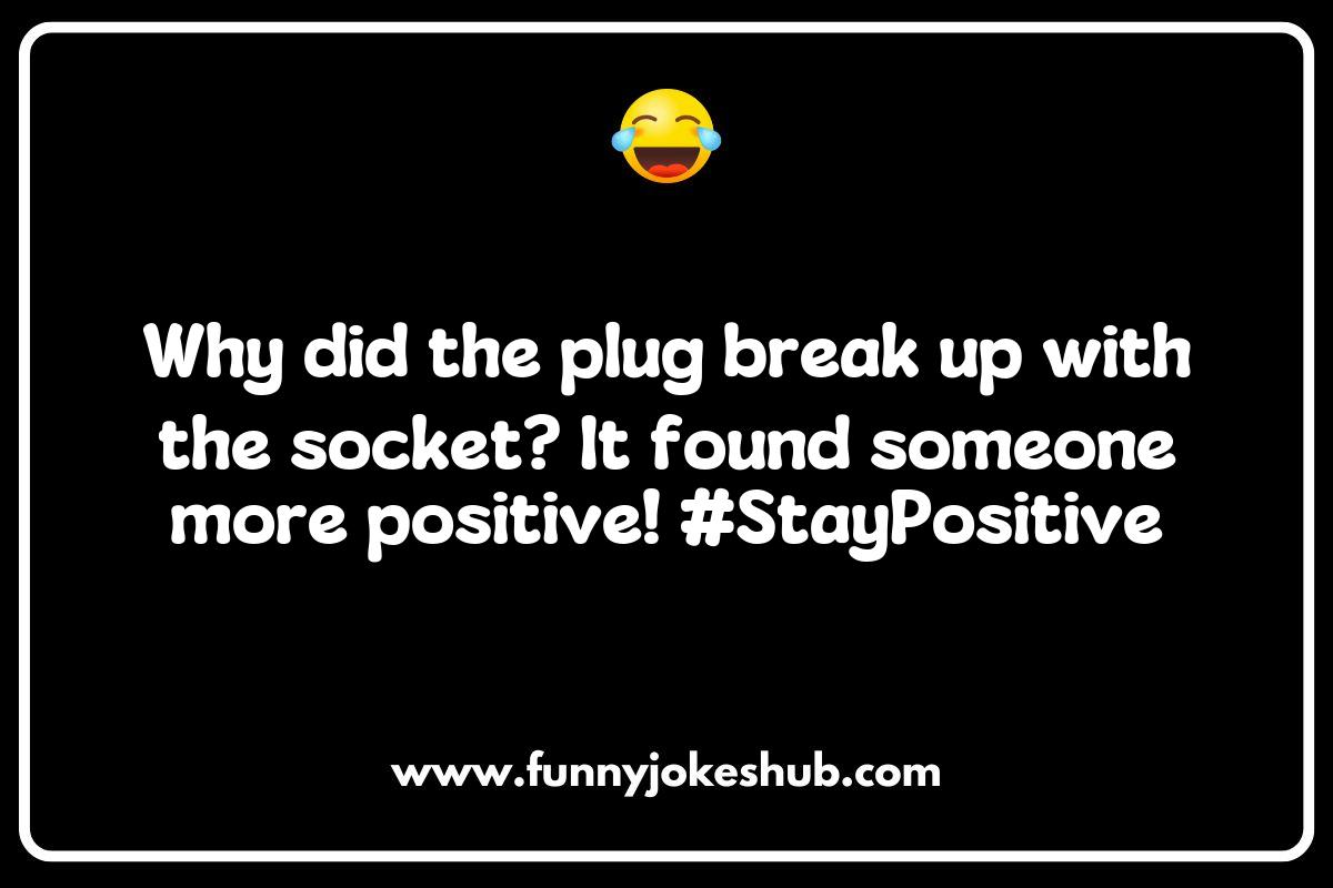 Plug Jokes and Puns: Brightening Up Your Day Plug Jokes and Puns: Brightening Up Your Day