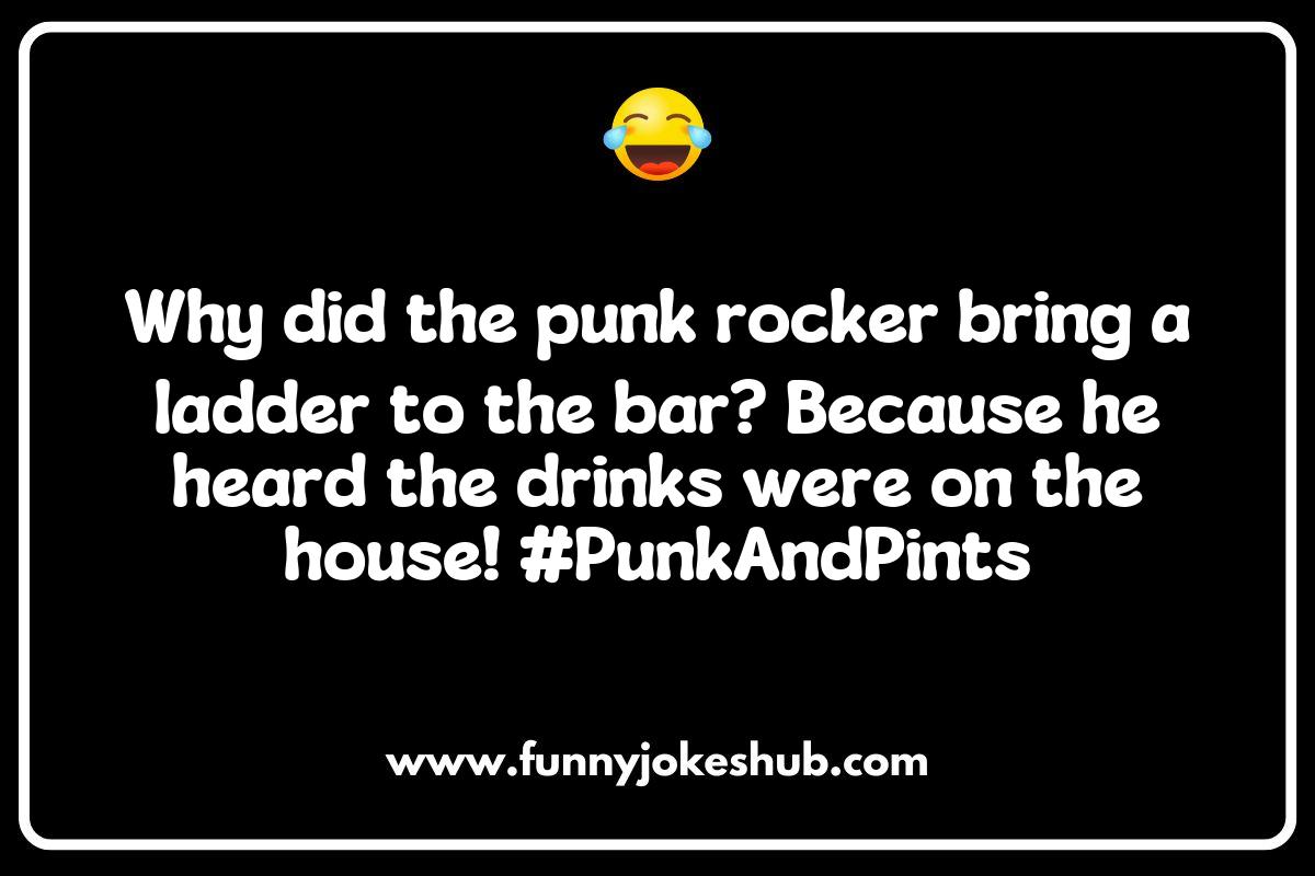 Punk Rock Jokes: Laughing Through Rebellion and Anarchy Punk Rock Jokes: Laughing Through Rebellion and Anarchy