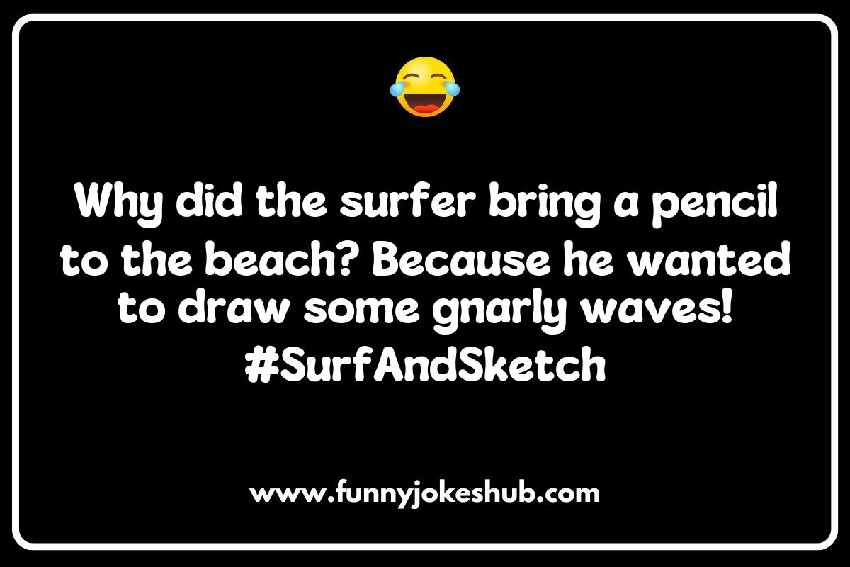 Punny San Diego Jokes: Surfing the Waves of Humor Punny San Diego Jokes: Surfing the Waves of Humor