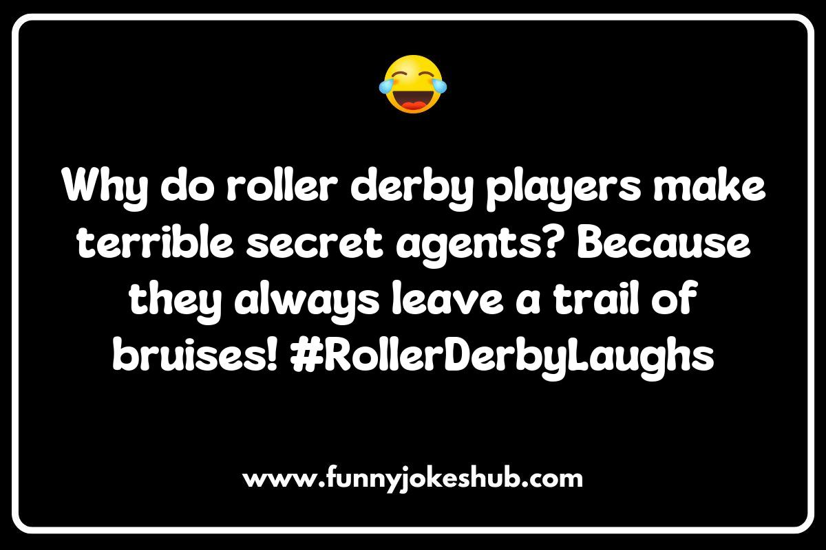 Roller Derby Jokes for Fans: Cheering with Humor Roller Derby Jokes for Fans: Cheering with Humor