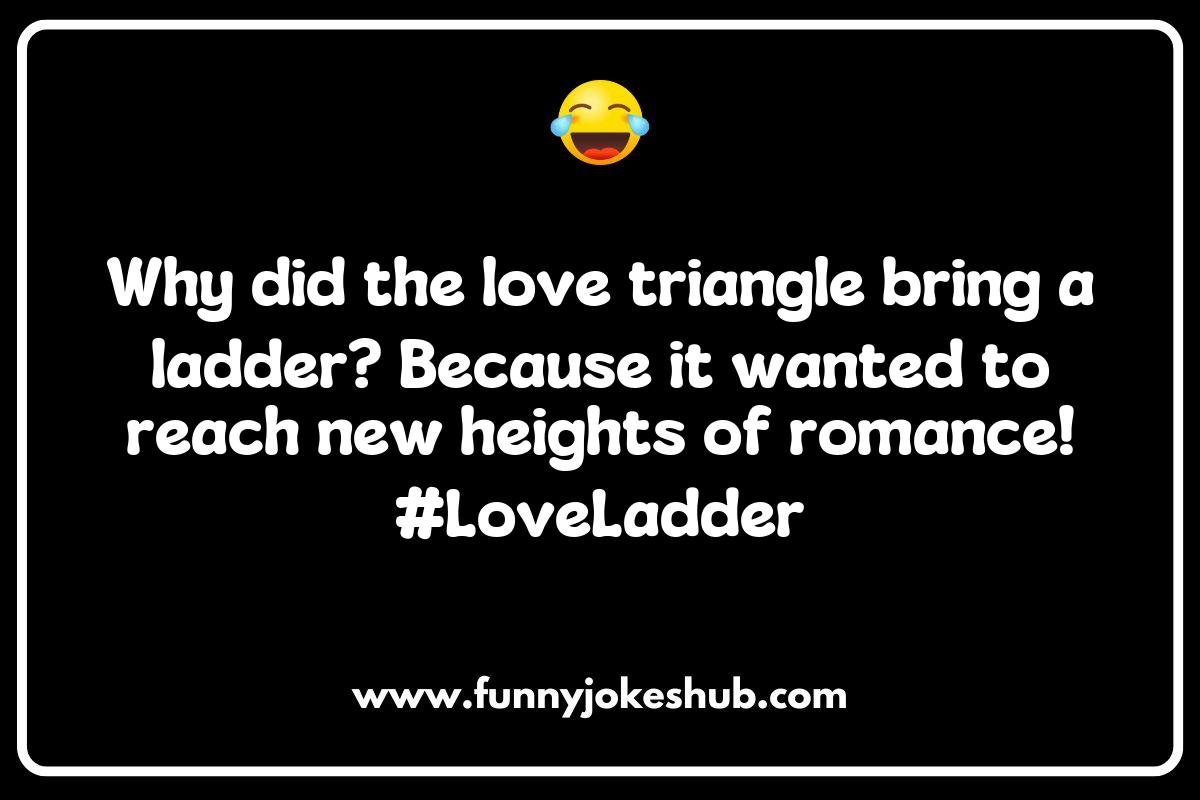 Rom-Com Jokes Featuring the Ultimate Love Triangles Rom-Com Jokes Featuring the Ultimate Love Triangles