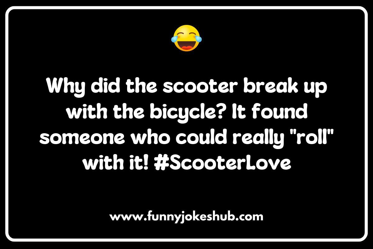Scooter Jokes and Puns for Social Media: Share the Laughter Scooter Jokes and Puns for Social Media: Share the Laughter