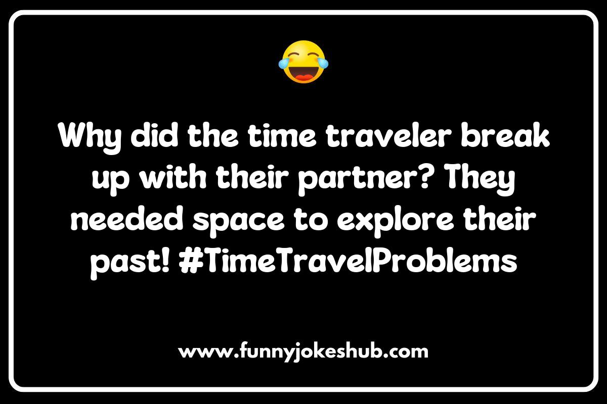 Time Travel Laughs: Side-Splitting Sci-Fi Movie Jokes Across the Ages Time Travel Laughs: Side-Splitting Sci-Fi Movie Jokes Across the Ages