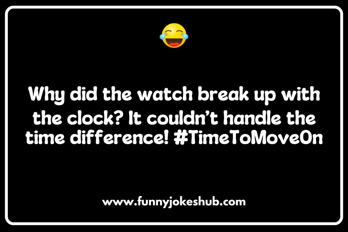 Watch Jokes and Puns: Clocking in on Hilarious Moments Watch Jokes and Puns: Clocking in on Hilarious Moments