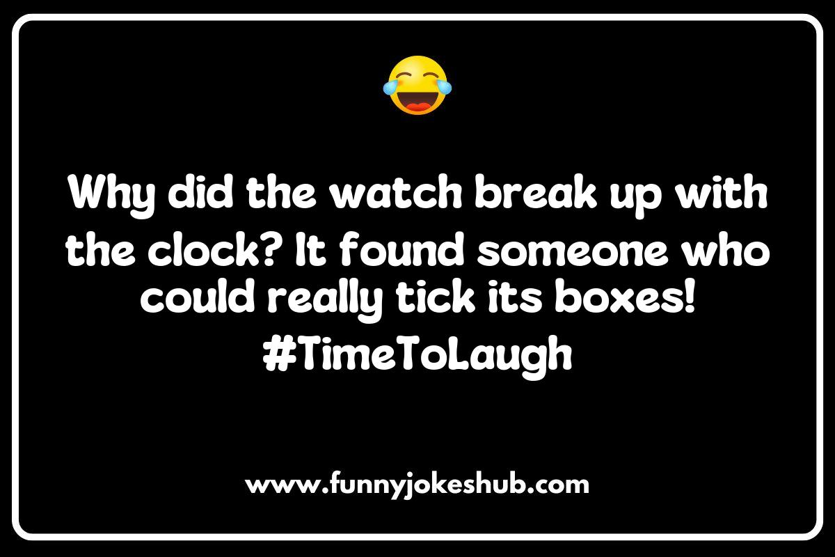 Watch Jokes and Puns: Time-Related Humor That’s Always on Point Watch Jokes and Puns: Time-Related Humor That’s Always on Point