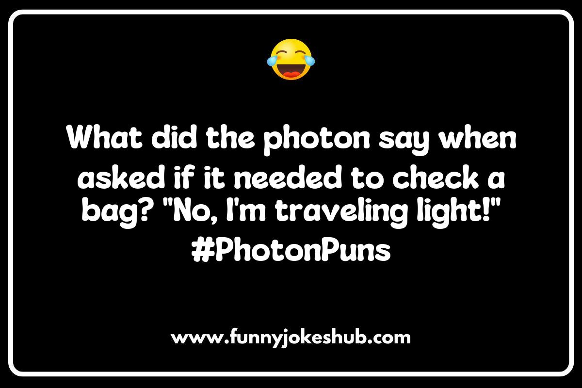 Wave Your Jokes: Amusing Physics Puns About Sound and Light Wave Your Jokes: Amusing Physics Puns About Sound and Light