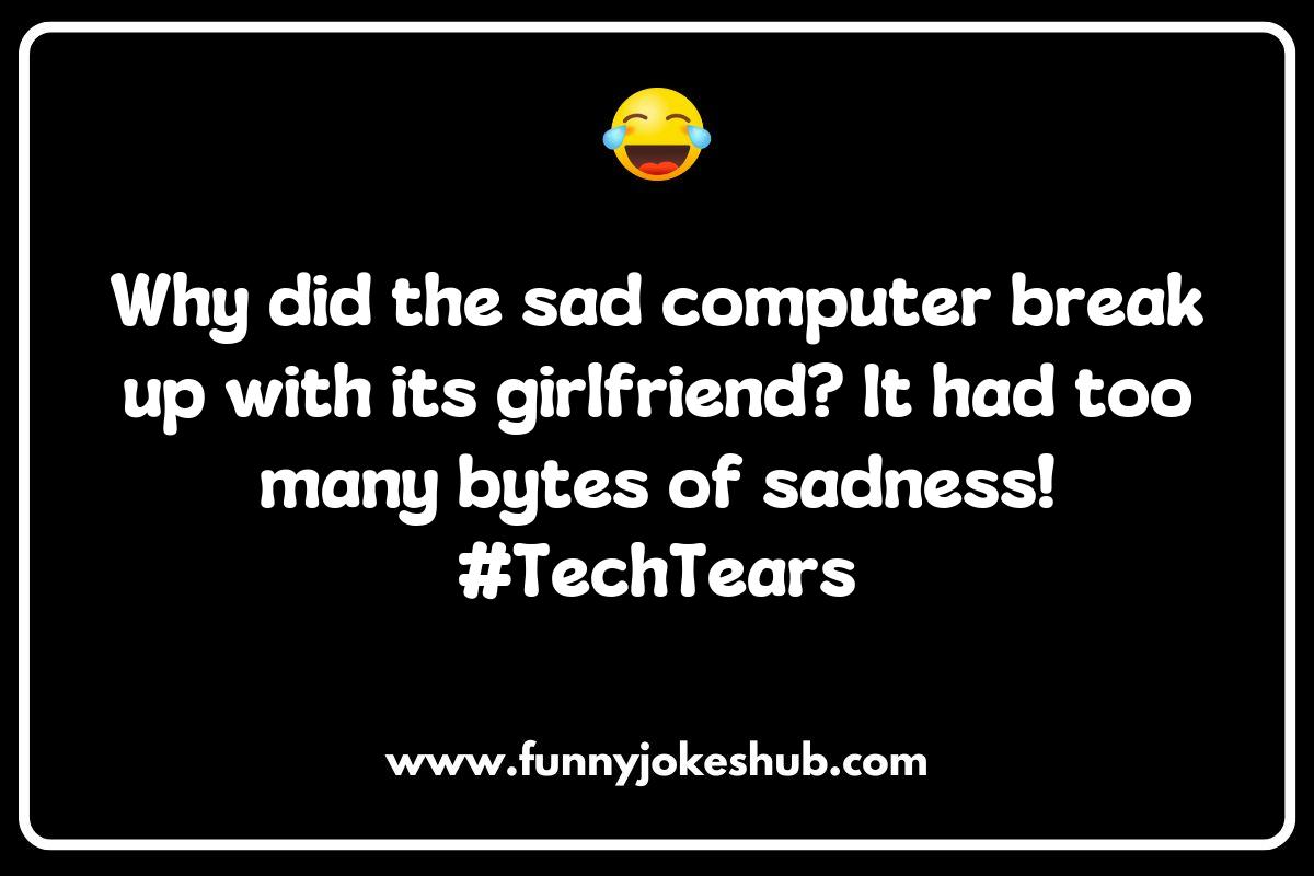 When Life Gets You Down: Uplifting Sadness Jokes and Puns When Life Gets You Down: Uplifting Sadness Jokes and Puns