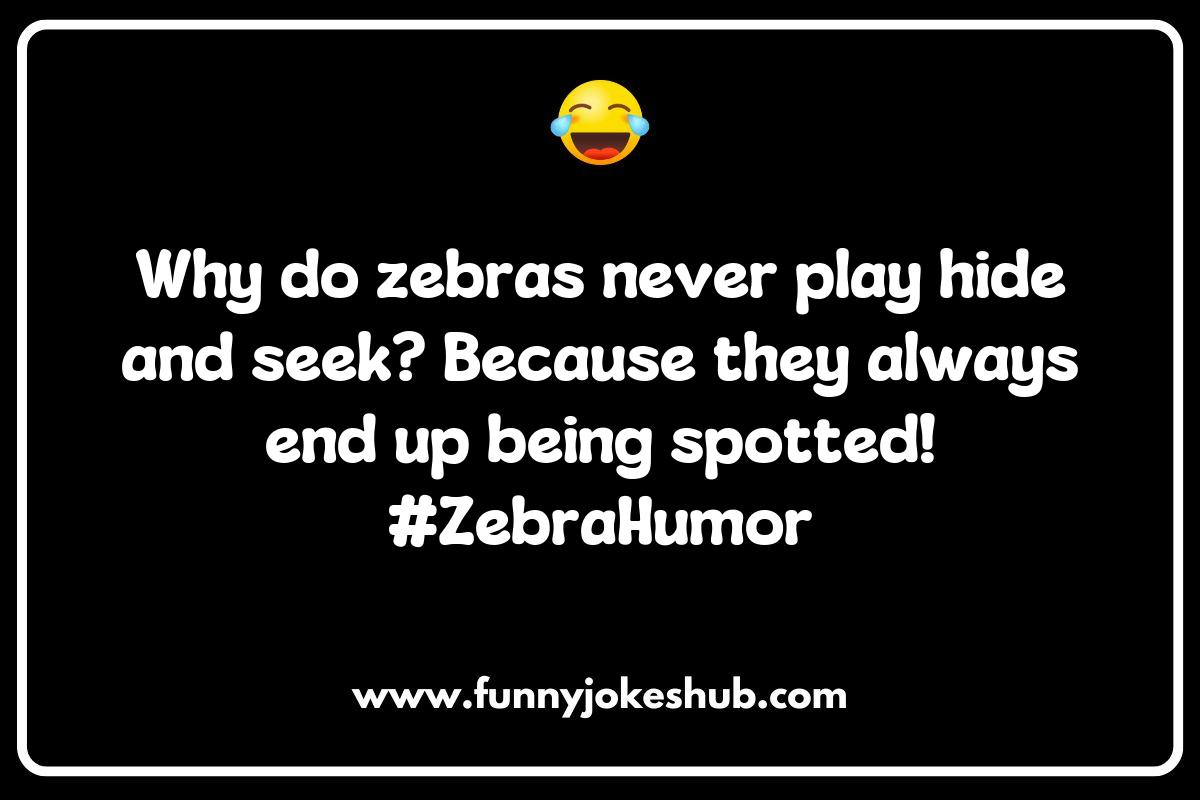 Zebra Jokes: Celebrating the Unique Charm of Zebras Zebra Jokes: Celebrating the Unique Charm of Zebras