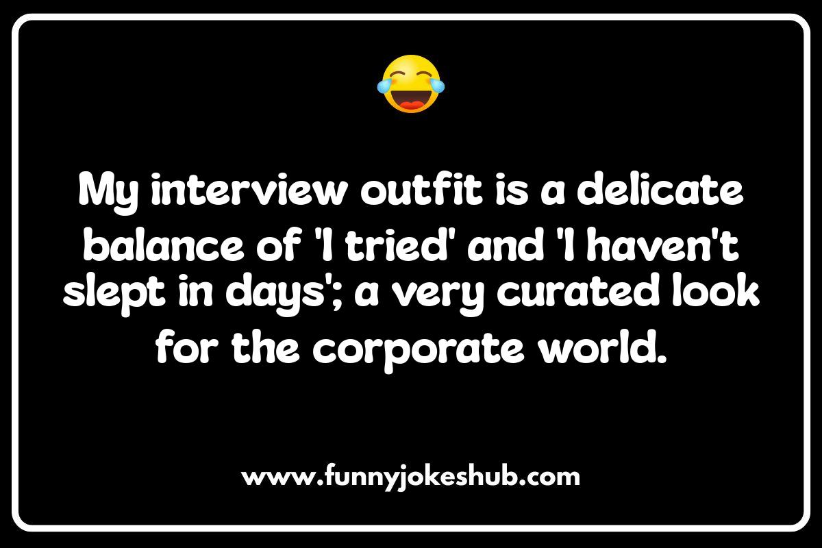 Ace Your Interview: Hilarious Job Interview Jokes to Break the Ice Ace Your Interview: Hilarious Job Interview Jokes to Break the Ice