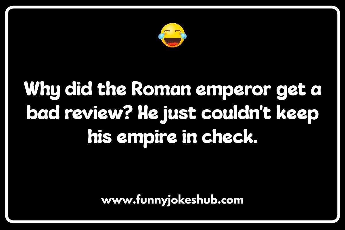 Ancient History Puns: Humor from the Past Ancient History Puns: Humor from the Past