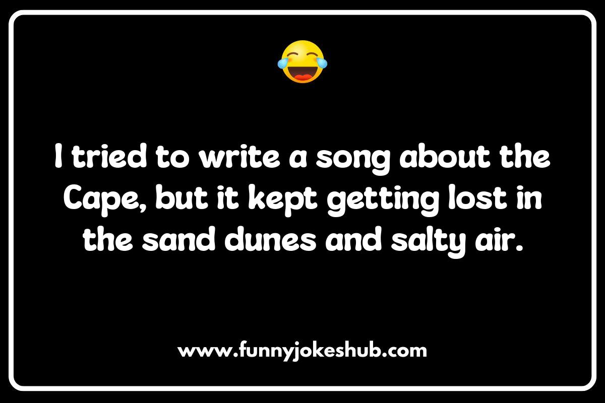 Cape Cod Humor: Shorely You Can't Resist Cape Cod Humor: Shorely You Can't Resist