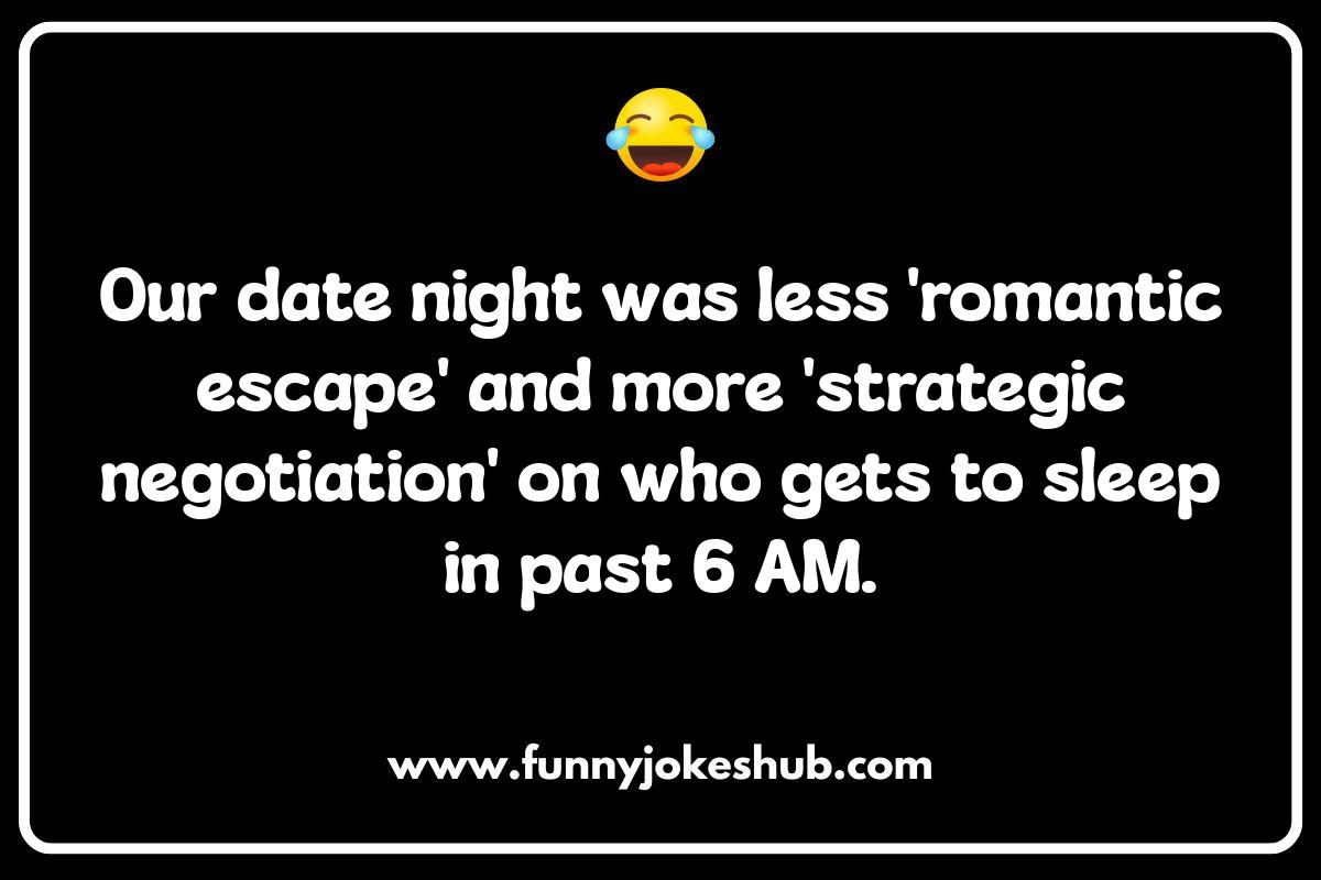 Date Night Dilemmas: Parenting Couple Puns to Relate To Date Night Dilemmas: Parenting Couple Puns to Relate To