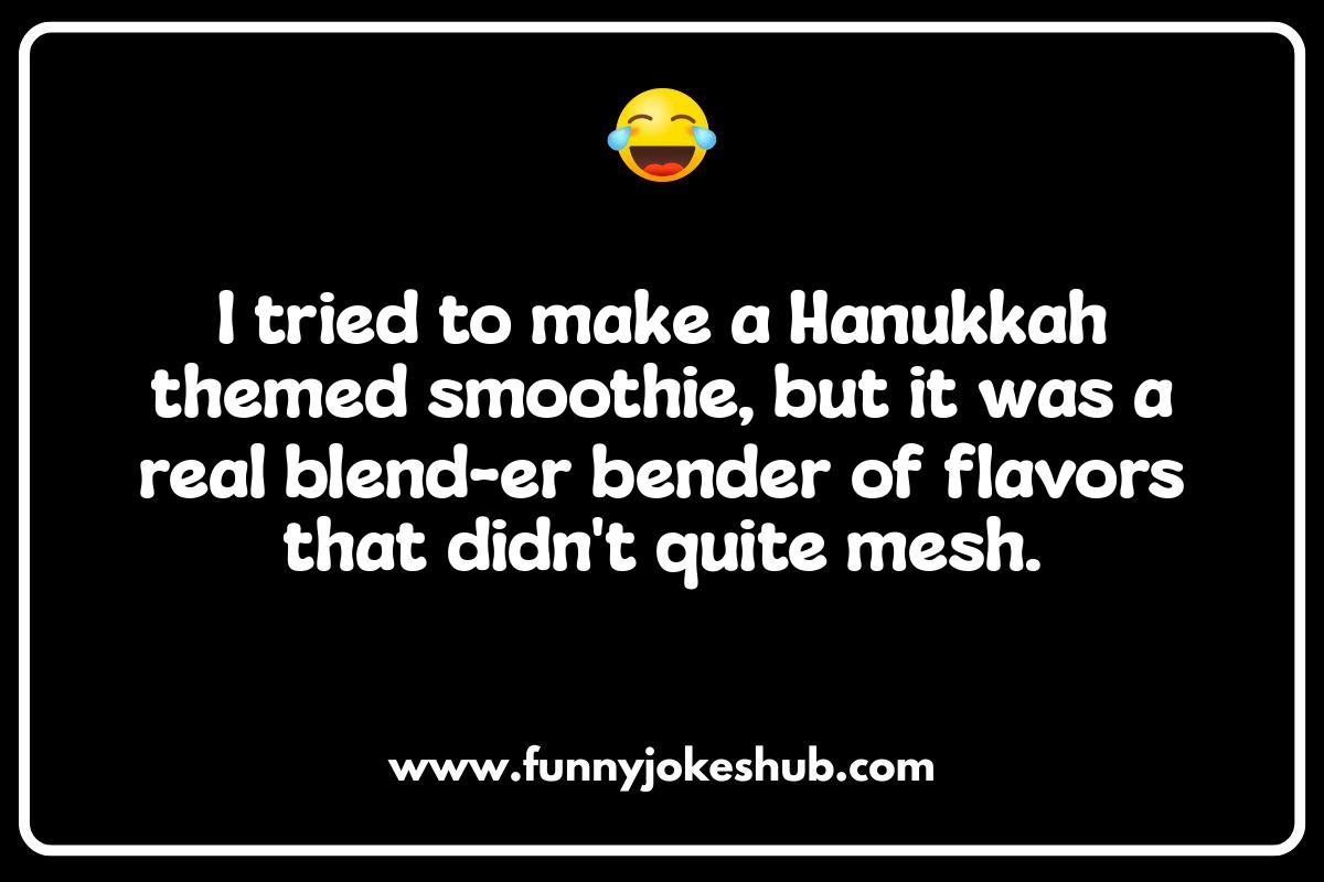 Festival of Lights Funny: Hanukkah Jokes for All Ages Festival of Lights Funny: Hanukkah Jokes for All Ages