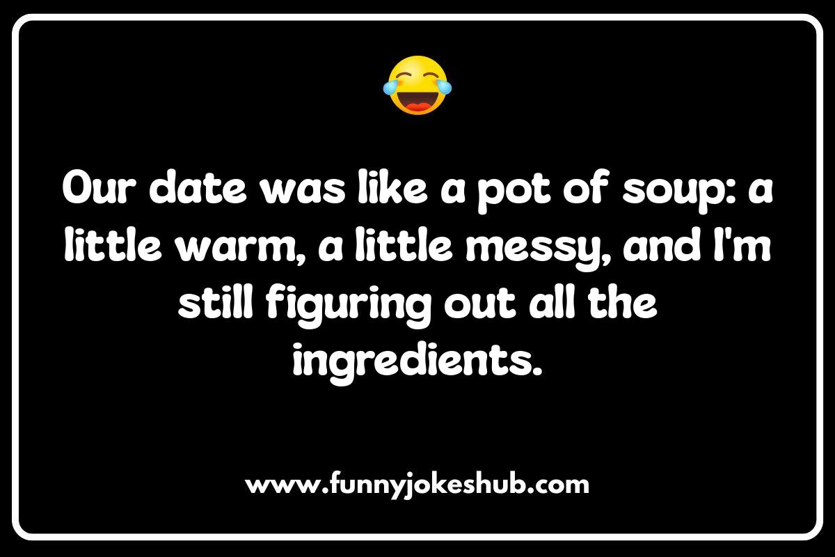 First Date Food Puns: A Tasty Way to Break the Ice First Date Food Puns: A Tasty Way to Break the Ice