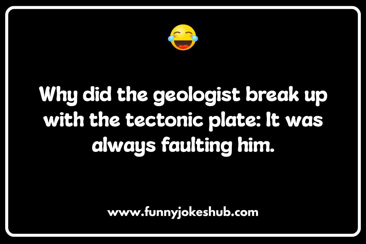 Geology Jokes: Rock Solid Laughs Geology Jokes: Rock Solid Laughs