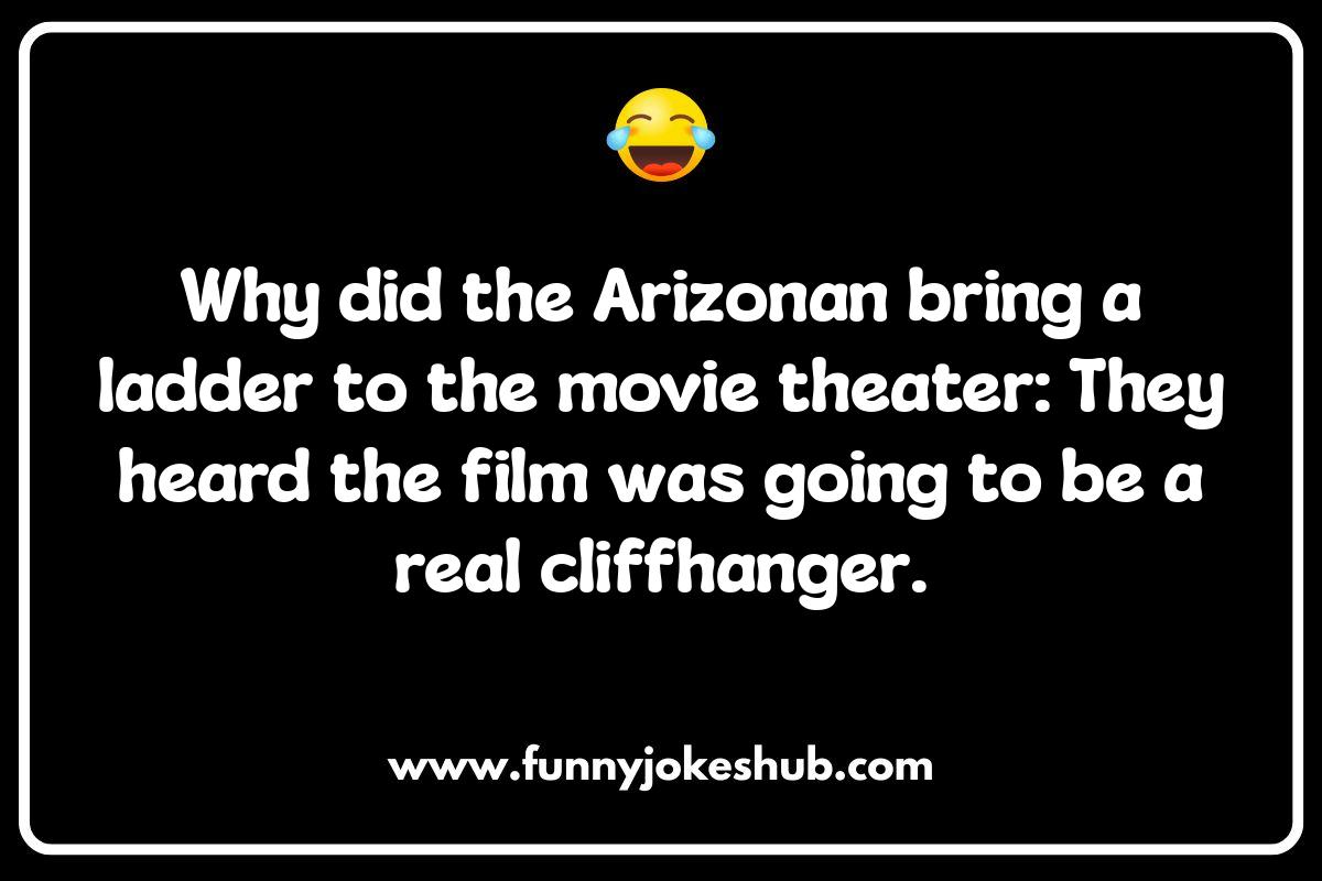 Jokes About Arizona: Everything From Scorpions to Saguaros Jokes About Arizona: Everything From Scorpions to Saguaros