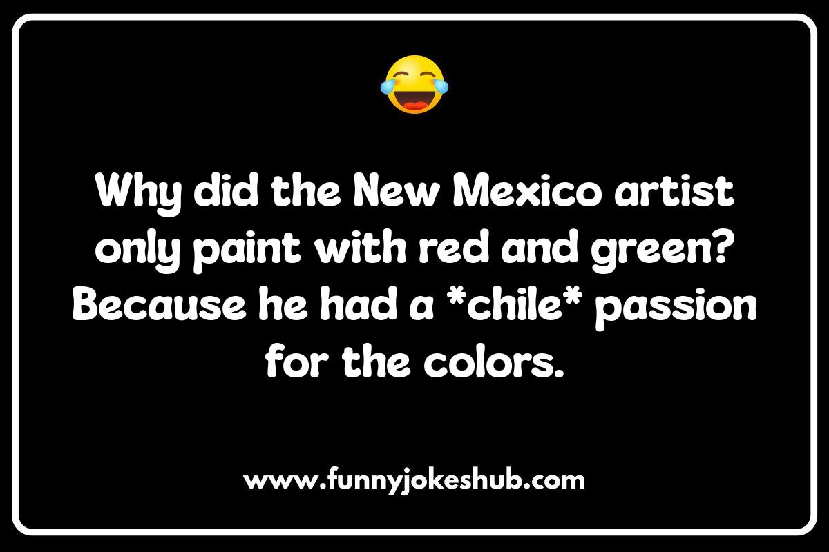 New Mexico Jokes: Exploring the Land of Enchantment with Humor New Mexico Jokes: Exploring the Land of Enchantment with Humor