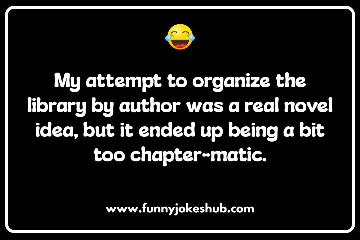 Quiet Please, But Not From Laughing: Library Jokes Unleashed Quiet Please, But Not From Laughing: Library Jokes Unleashed