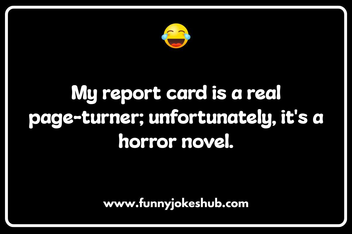 Report Card Riddles: Can You Solve These Funny Grades? Report Card Riddles: Can You Solve These Funny Grades?