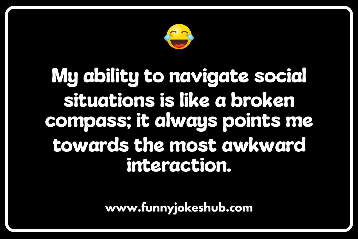 Self-Deprecating Compliments: The Humor in Humility Self-Deprecating Compliments: The Humor in Humility