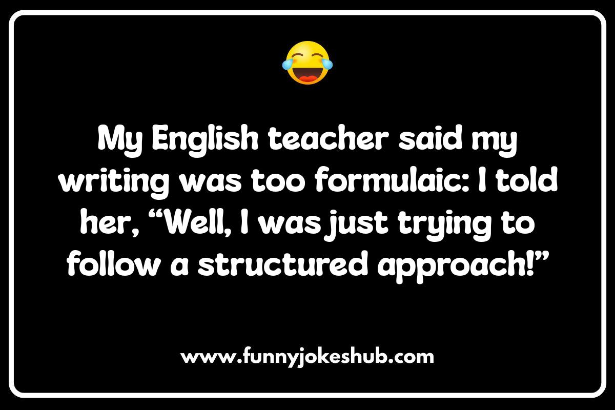 Subject Specific High School Jokes: Math, Science, and More Subject Specific High School Jokes: Math, Science, and More