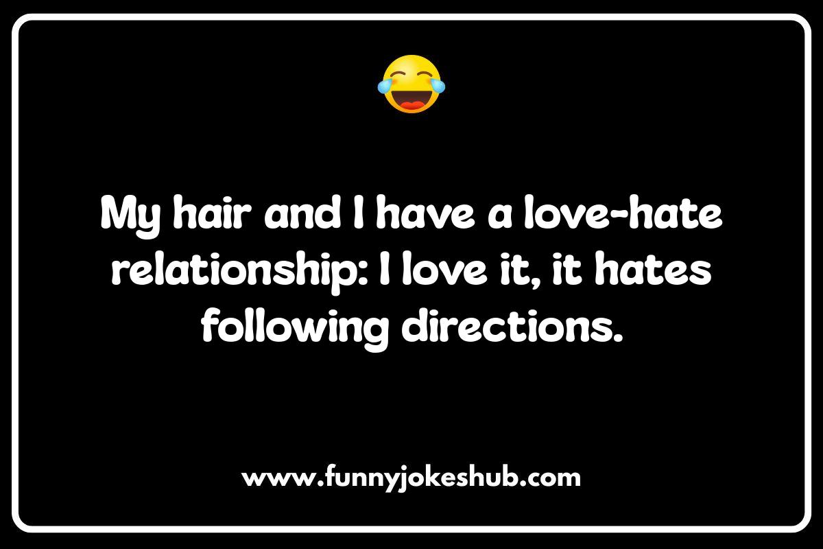 Bad Hair Day Humor: Jokes and Puns to Rescue Bad Hair Day Humor: Jokes and Puns to Rescue