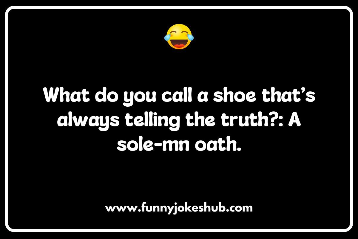 Sole-ly Hilarious: The Best Soles Jokes Around Sole-ly Hilarious: The Best Soles Jokes Around