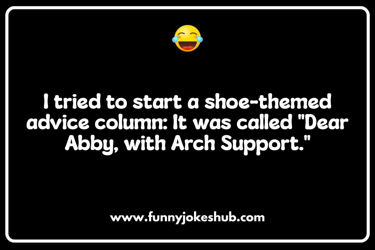 Sole Searching for Humor: Unexpected Soles Puns Sole Searching for Humor: Unexpected Soles Puns