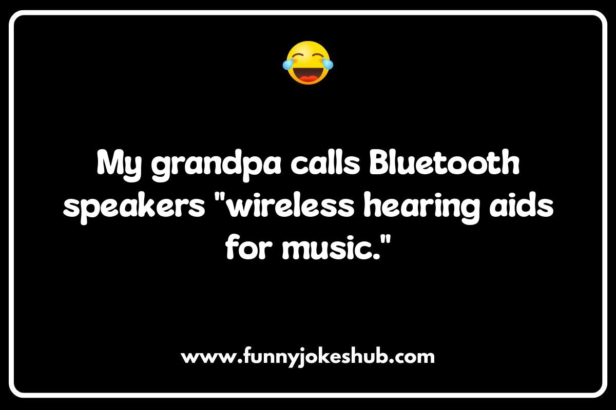 Oldie Jokes and Puns: A Cross-Generational Bonding Experience Oldie Jokes and Puns: A Cross-Generational Bonding Experience